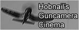 Hob's Guncam Cinema