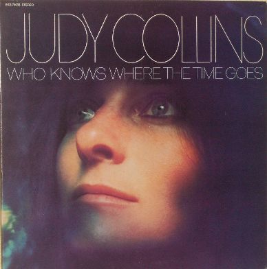 Collins,Judy Who+Knows+Where+The+Time+Goes LP